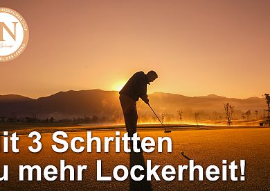 Mit 3 einfachen Schritten zu mehr Lockerheit!